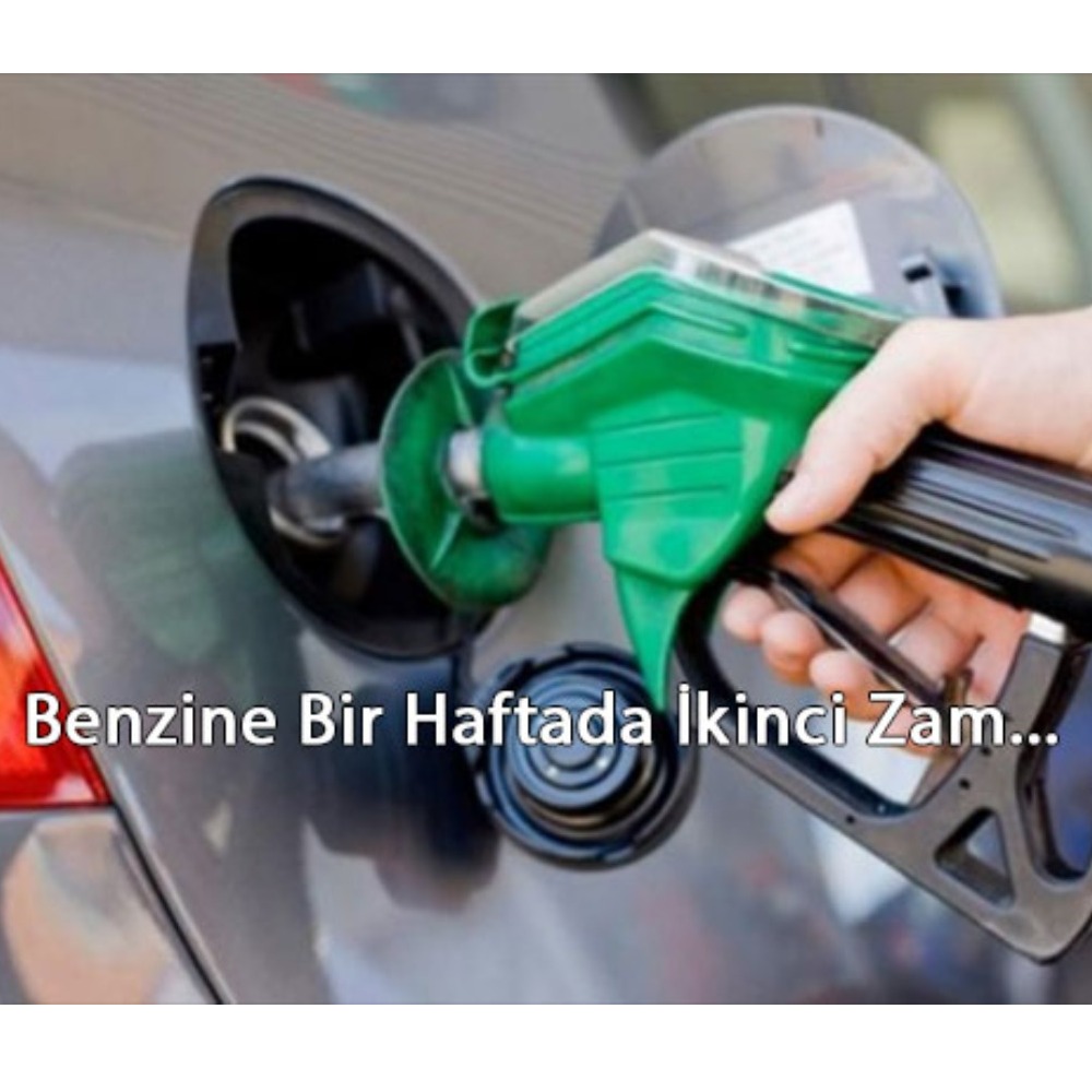 Benzine Yeni Zam