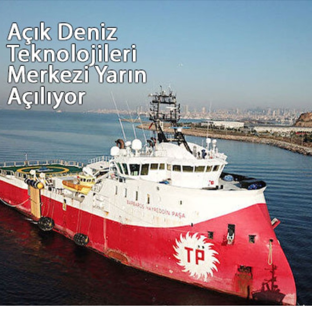 Açık Deniz Teknolojileri Merkezi Yarın Açılıyor