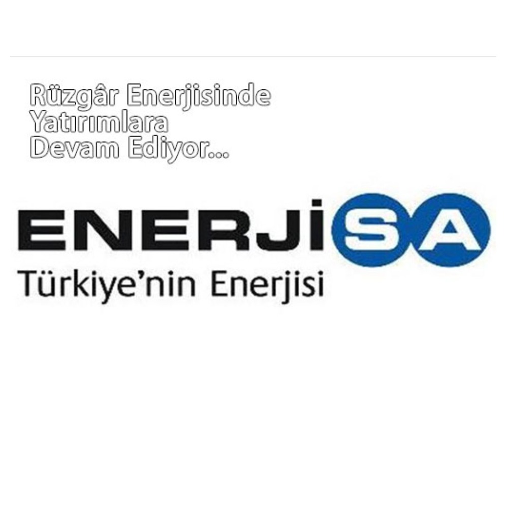 Enerjisa Üretimden Yeni Enerji Atılımı